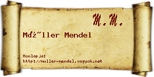 Müller Mendel névjegykártya